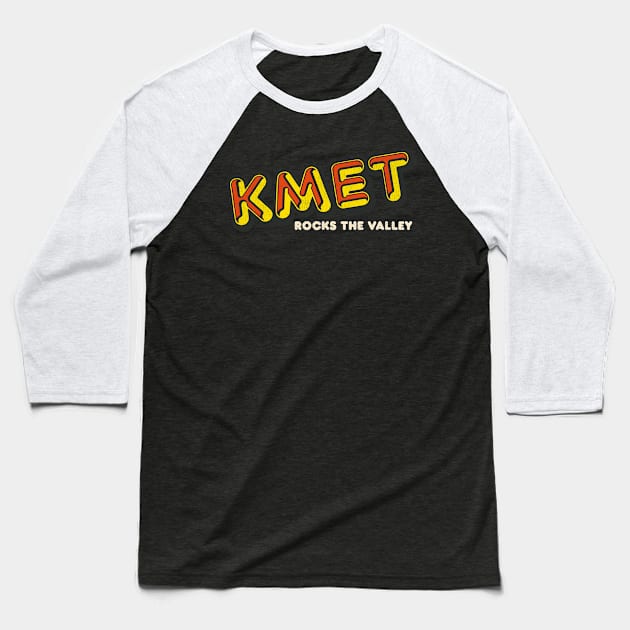 KMET Rocks the Valley Retro Defunct LA Radio Station Baseball T-Shirt by darklordpug